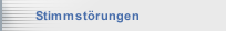 Stimmst&ouml;rungen